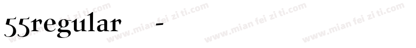 55regular 毛笔字字体转换